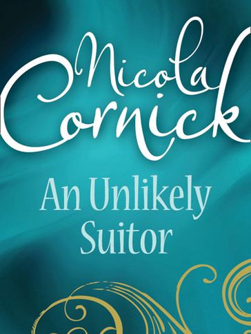 An Unlikely Suitor (Mills & Boon Historical) - Nicola Cornick