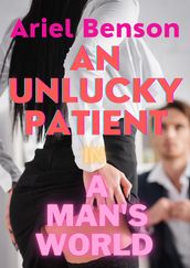 An Unlucky Patient in a Man s World