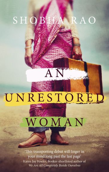An Unrestored Woman - Shobha Rao