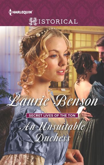 An Unsuitable Duchess - Laurie Benson
