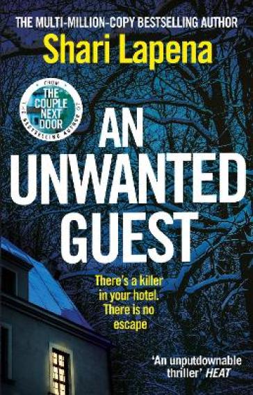 An Unwanted Guest - Shari Lapena