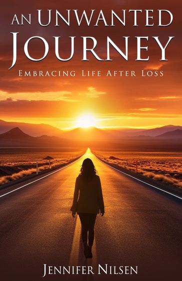 An Unwanted Journey - Jennifer Nilsen