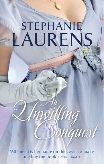 An Unwilling Conquest (Lester Family, Book 2) - Stephanie Laurens