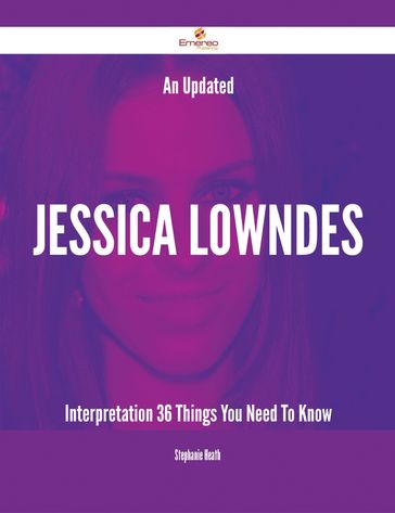 An Updated Jessica Lowndes Interpretation - 36 Things You Need To Know - Stephanie Heath