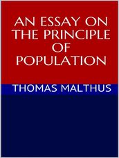 An essay on the principle of population