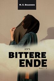 An s bittere Ende (Band 1 - 3)
