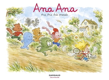 Ana Ana - Tome 11 - Ana Ana très pressée - Alexis Dormal - Dominique Roques