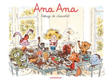 Ana Ana - Tome 2 - Déluge de chocolat - Alexis Dormal