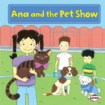 Ana and the Pet Show - Sara E. Hoffmann