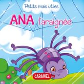 Ana l araignée