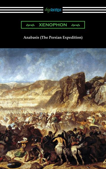 Anabasis (The Persian Expedition) - Xenophon