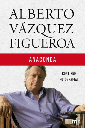 Anaconda - Alberto Vázquez-Figueroa