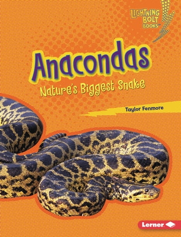 Anacondas - Taylor Fenmore