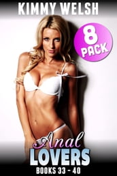 Anal Lovers 8-Pack : Books 33 40