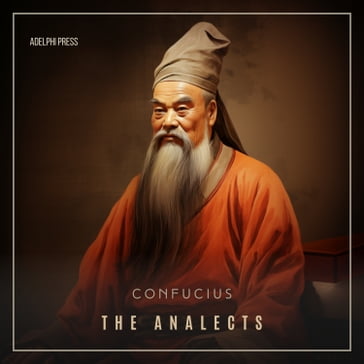 Analects, The - Confucius