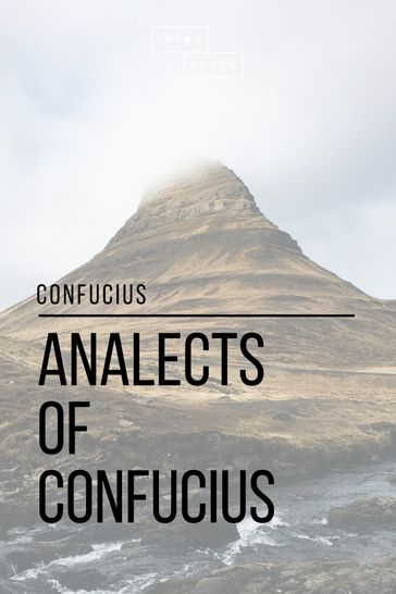 Analects of Confucius - Confucius - Sheba Blake