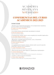Anales 2022-2023.TOMO XXXII Academia Sevillana del Notariado