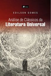 Analise de Classicos da Literatura Universal