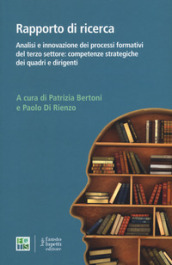 Analisi e innovazione dei processi formativi del terzo settore: competenze strategiche dei quadri e dirigenti