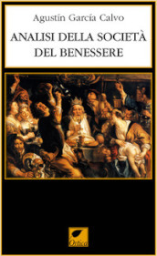 Analisi della società del benessere