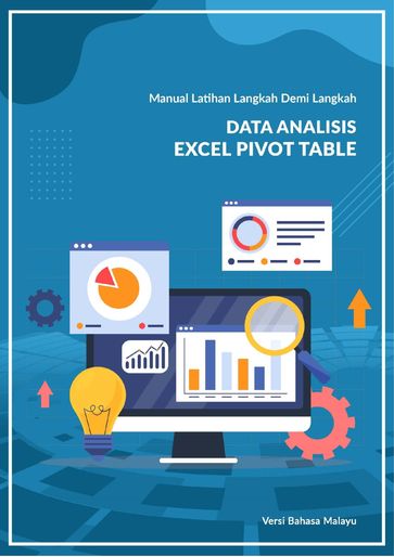 Analisis Data (Excel Pivot Table) - Advanced Business Systems Consultants Sdn Bhd