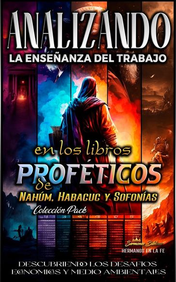 Analizando la Enseñanza del Trabajo en los Libros Proféticos de Nahúm, Habacuc y Sofonías - Sermones Bíblicos