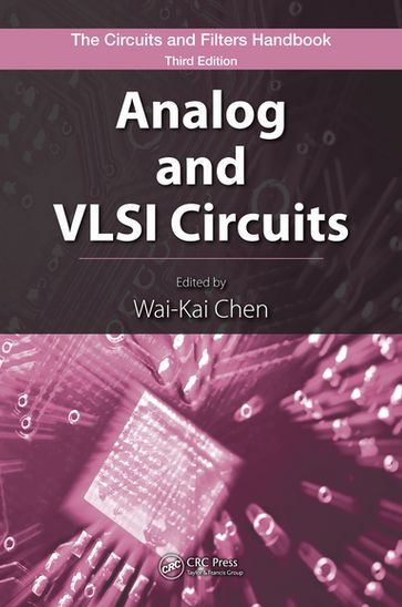 Analog and VLSI Circuits - Wai-Kai Chen