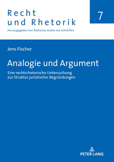 Analogie und Argument - Katharina Grafin von Schlieffen - Jens Fischer