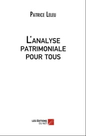 L Analyse Patrimoniale pour tous