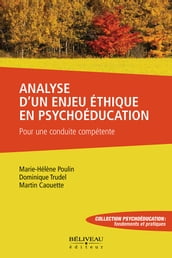 Analyse d un enjeu éthique en psychoéducation