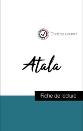 Analyse de l œuvre : Atala (résumé et fiche de lecture plébiscités par les enseignants sur fichedelecture.fr)
