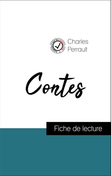 Analyse de l'œuvre : Contes (résumé et fiche de lecture plébiscités par les enseignants sur fichedelecture.fr) - Charles Perrault