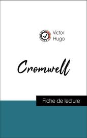 Analyse de l œuvre : Cromwell (résumé et fiche de lecture plébiscités par les enseignants sur fichedelecture.fr)