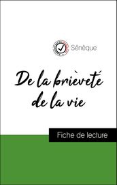 Analyse de l œuvre : De la brièveté de la vie (résumé et fiche de lecture plébiscités par les enseignants sur fichedelecture.fr)