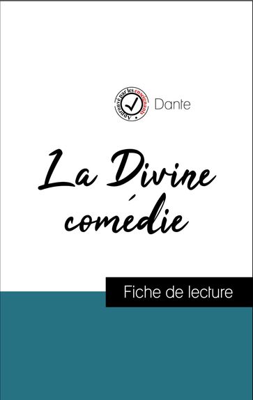 Analyse de l'œuvre : L'Enfer dans La Divine comédie (résumé et fiche de lecture plébiscités par les enseignants sur fichedelecture.fr) - Dante