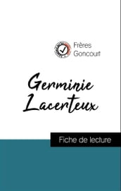 Analyse de l œuvre : Germinie Lacerteux (résumé et fiche de lecture plébiscités par les enseignants sur fichedelecture.fr)