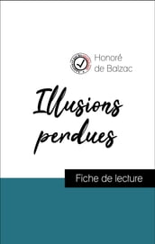 Analyse de l œuvre : Illusions perdues (résumé et fiche de lecture plébiscités par les enseignants sur fichedelecture.fr)