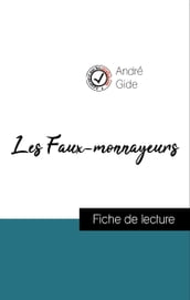 Analyse de l œuvre : Les Faux-monnayeurs (résumé et fiche de lecture plébiscités par les enseignants sur fichedelecture.fr)