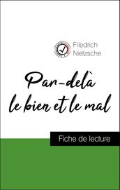 Analyse de l œuvre : Par-delà le bien et le mal (résumé et fiche de lecture plébiscités par les enseignants sur fichedelecture.fr)