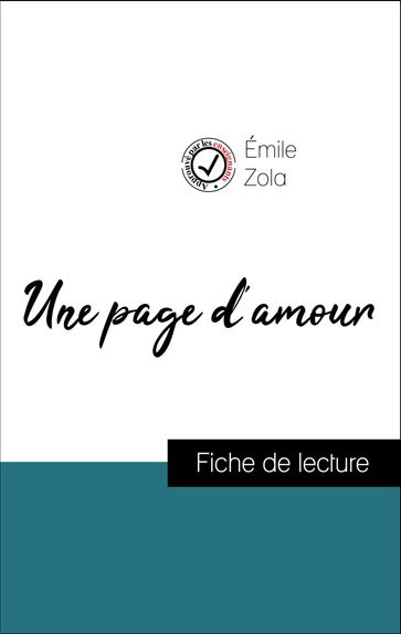 Analyse de l'œuvre : Une page d'amour (résumé et fiche de lecture plébiscités par les enseignants sur fichedelecture.fr) - Émile Zola