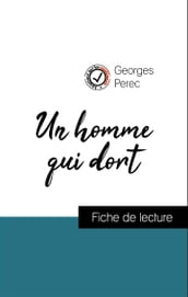 Analyse de l œuvre : Un homme qui dort (résumé et fiche de lecture plébiscités par les enseignants sur fichedelecture.fr)