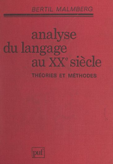 Analyse du langage au XXe siècle - Bertil Malmberg