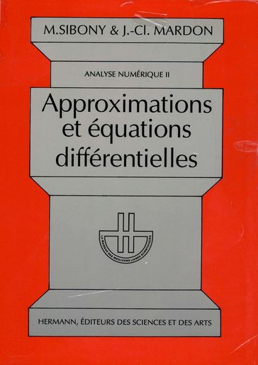 Analyse numérique, Vol. 2 - Moise Sibony