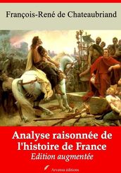 Analyse raisonnée de l histoire de France suivi d annexes