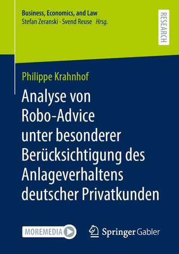 Analyse von Robo-Advice unter besonderer Berucksichtigung des Anlageverhaltens deutscher Privatkunden - Philippe Krahnhof