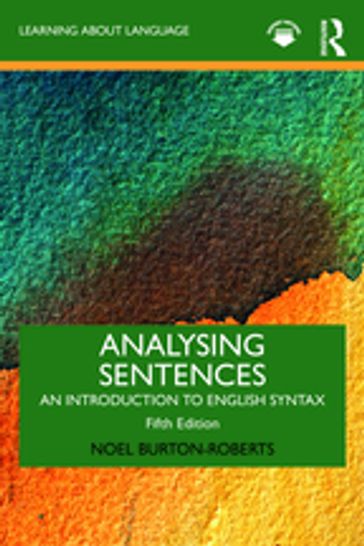 Analysing Sentences - Noel Burton-Roberts