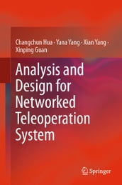 Analysis and Design for Networked Teleoperation System