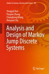 Analysis and Design of Markov Jump Discrete Systems