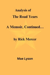 Analysis of The Road Years