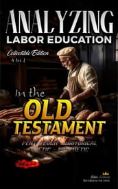 Analyzing Labor Education in the Old Testament